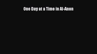 (PDF Download) One Day at a Time in Al-Anon PDF