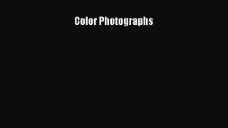 [PDF Download] Color Photographs [Read] Online