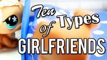 LPS 10 Types of Girlfriends