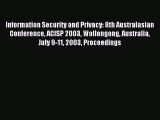 [PDF Download] Information Security and Privacy: 8th Australasian Conference ACISP 2003 Wollongong