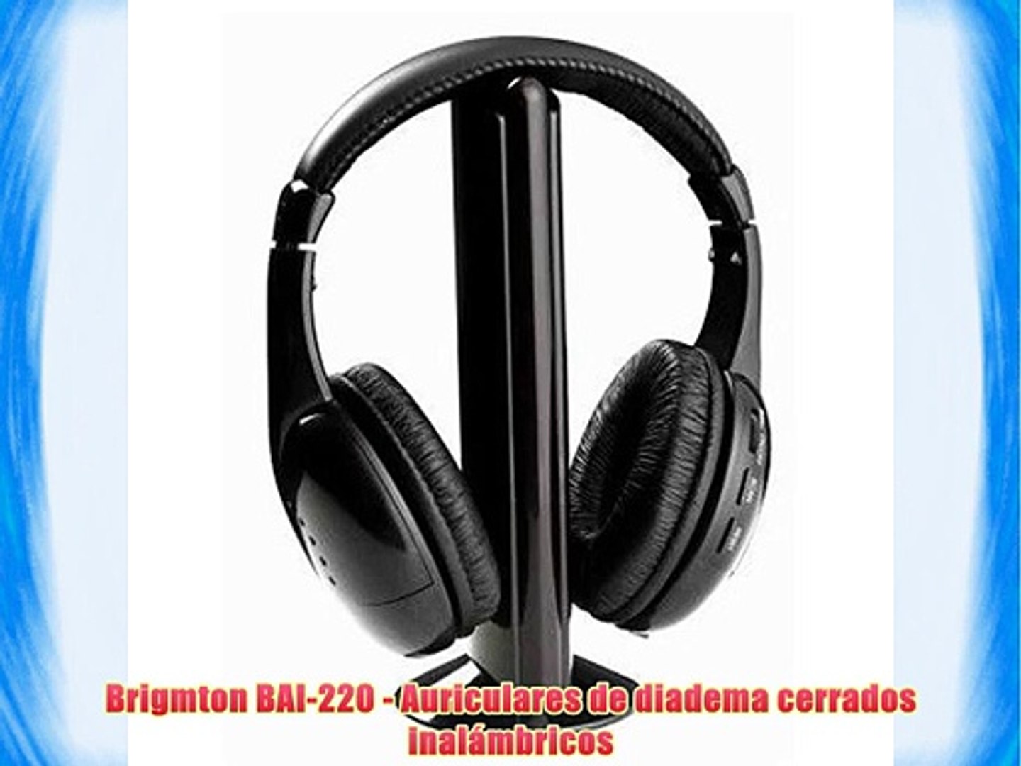 Brigmton BAI-220 - Auriculares de diadema cerrados inal?mbricos - video  Dailymotion