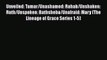 Unveiled: Tamar/Unashamed: Rahab/Unshaken: Ruth/Unspoken: Bathsheba/Unafraid: Mary (The Lineage