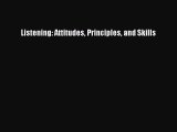 (PDF Download) Listening: Attitudes Principles and Skills Download