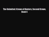 The Uninvited: Krewe of Hunters Second Krewe Book 4  Free Books