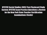 [PDF Download] NYSTCE Social Studies (005) Test Flashcard Study System: NYSTCE Exam Practice
