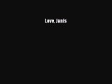 (PDF Download) Love Janis Download