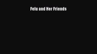 (PDF Download) Fefu and Her Friends Download