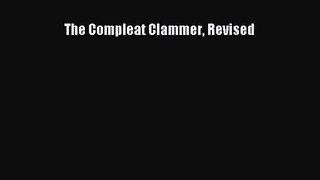 The Compleat Clammer Revised  Read Online Book