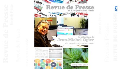 Revue de presse - Mardi 26 janvier