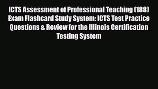 [PDF Download] ICTS Assessment of Professional Teaching (188) Exam Flashcard Study System: