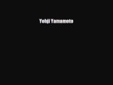 [PDF Download] Yohji Yamamoto [PDF] Full Ebook