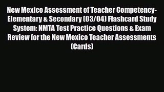 [PDF Download] New Mexico Assessment of Teacher Competency- Elementary & Secondary (03/04)