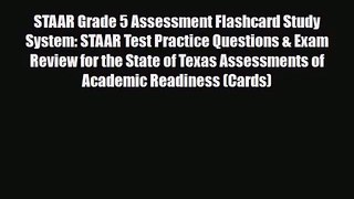 [PDF Download] STAAR Grade 5 Assessment Flashcard Study System: STAAR Test Practice Questions