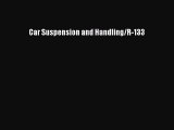 [PDF Download] Car Suspension and Handling/R-133 [Download] Online