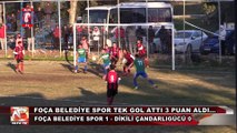 Foça Belediye Spor Tek Gol Attı 3 Puan Aldı…