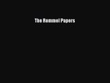 (PDF Download) The Rommel Papers PDF