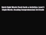 [PDF Download] Dolch Sight Words Flash Cards & Activities: Level 5 (Sight Words: Reading Comprehension)