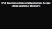 [PDF Download] HPLC: Practical and Industrial Applications Second Edition (Analytical Chemistry)