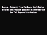 [PDF Download] Regents Geometry Exam Flashcard Study System: Regents Test Practice Questions