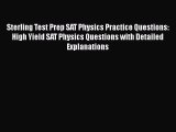 [PDF Download] Sterling Test Prep SAT Physics Practice Questions: High Yield SAT Physics Questions