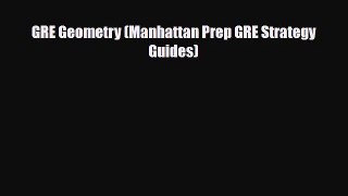 [PDF Download] GRE Geometry (Manhattan Prep GRE Strategy Guides) [Download] Online