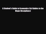 [PDF Download] A Student's Guide to Economics (Isi Guides to the Major Disciplines) [Download]