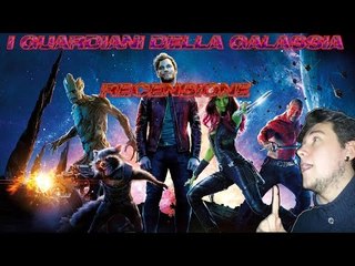 Recensione: I Guardiani della Galassia!