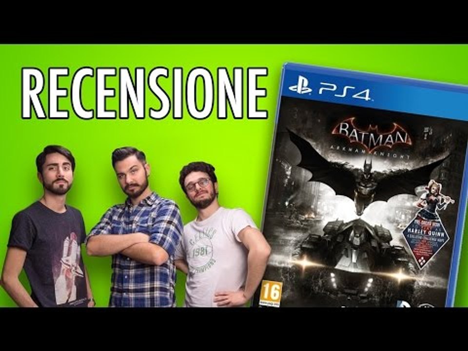 BATMAN ARKHAM KNIGHT - Recensione