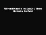 [PDF Download] RSMeans Mechanical Cost Data 2012 (Means Mechanical Cost Data) [PDF] Online