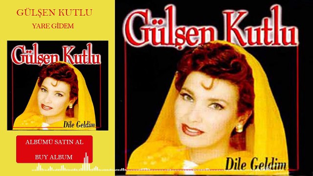 Gülşen Kutlu - Yare Gidem