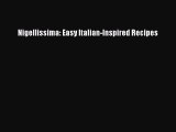 Nigellissima: Easy Italian-Inspired Recipes  Free Books