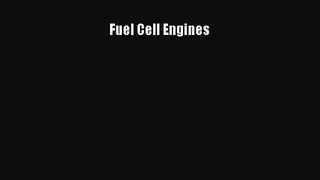 Fuel Cell Engines Read Online PDF