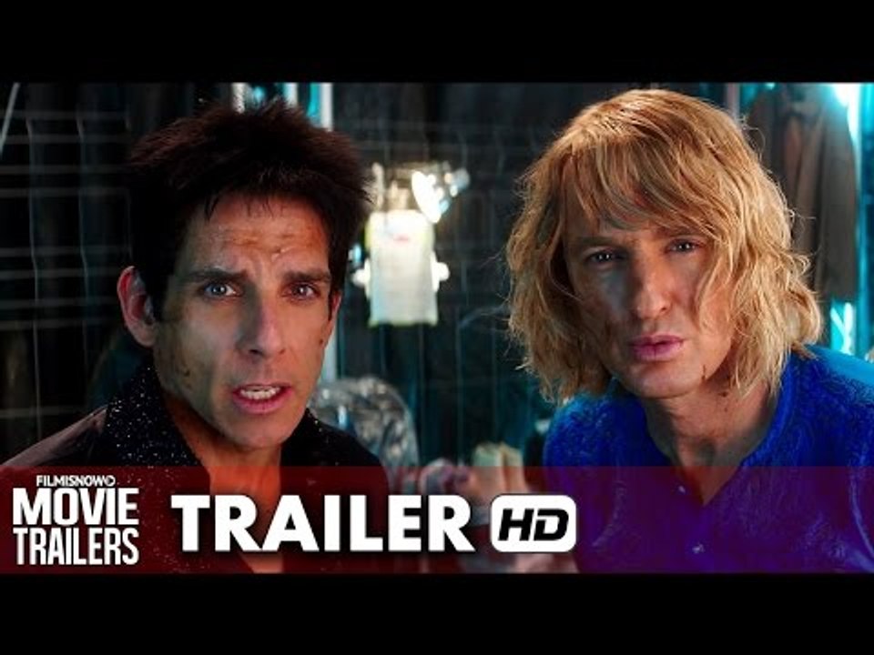 Zoolander 2 Official Trailer (2016) - Ben Stiller, Owen Wilson [HD]