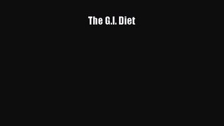 The G.I. Diet  Read Online Book