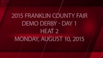 2015 Franklin County Fair - Day 1 - Heat 2 - Monday, August 10, 2015