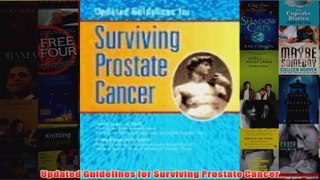Download PDF  Updated Guidelines for Surviving Prostate Cancer FULL FREE