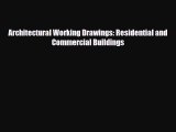 [PDF Download] Architectural Working Drawings: Residential and Commercial Buildings [PDF] Online