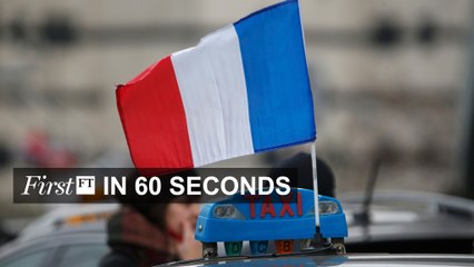 FirstFT – France gripped by strikes, Zika virus spreads