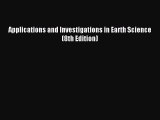 (PDF Download) Applications and Investigations in Earth Science (8th Edition) PDF