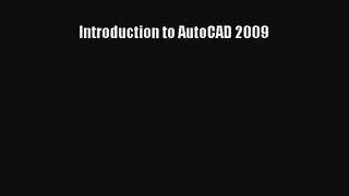 [PDF Download] Introduction to AutoCAD 2009 [PDF] Online