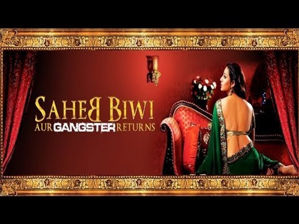 Saheb Biwi Aur Gangster Returns (SBGR) 'Trailer Launch'