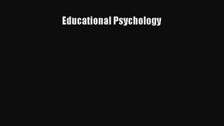 [PDF Download] Educational Psychology [Download] Full Ebook
