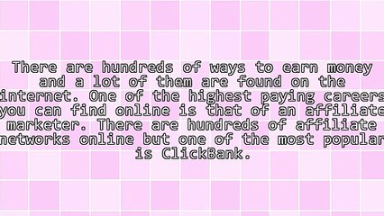 Some Tips About Being a ClickBank Affiliate