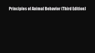(PDF Download) Principles of Animal Behavior (Third Edition) PDF