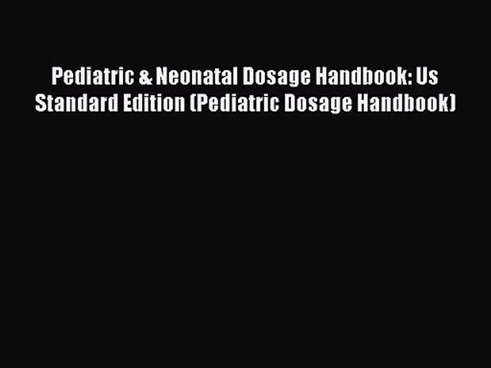 pediatric & neonatal dosage handbook