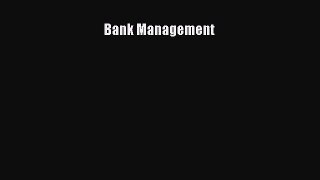 (PDF Download) Bank Management PDF