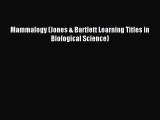 (PDF Download) Mammalogy (Jones & Bartlett Learning Titles in Biological Science) Read Online