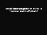 [PDF Download] Tintinalli's Emergency Medicine Manual 7/E (Emergency Medicine (Tintinalli))
