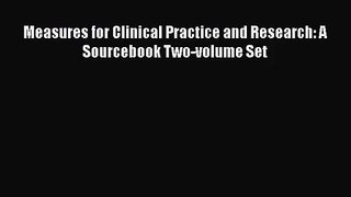 [PDF Download] Measures for Clinical Practice and Research: A Sourcebook Two-volume Set [Read]