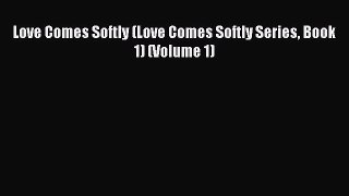 (PDF Download) Love Comes Softly (Love Comes Softly Series Book 1) (Volume 1) PDF